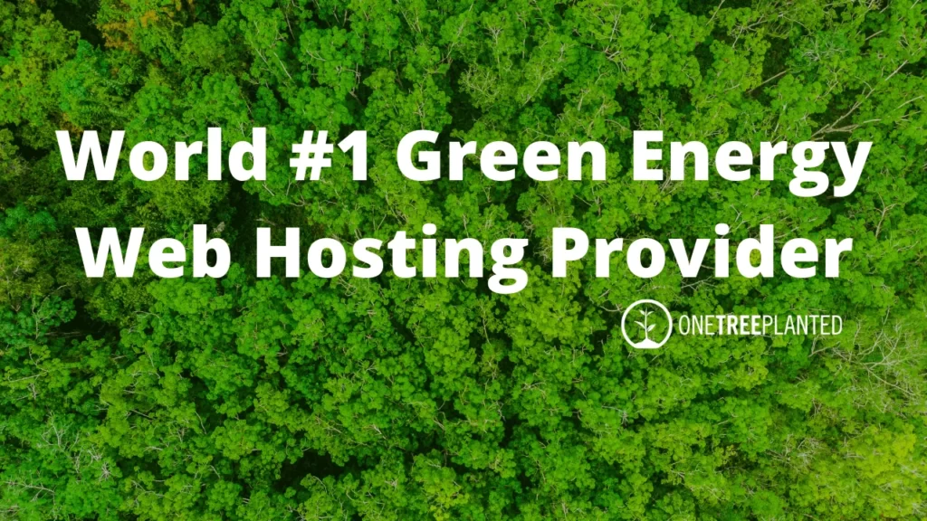 World 1st Green Energy Web Hosting Provider In 2022